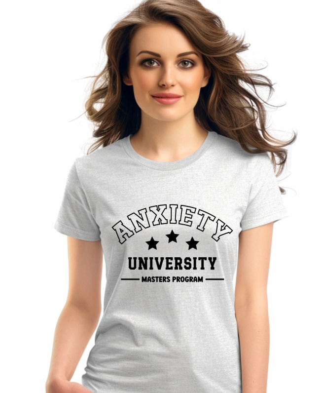 Anxiety University Masters Program T-Shirt