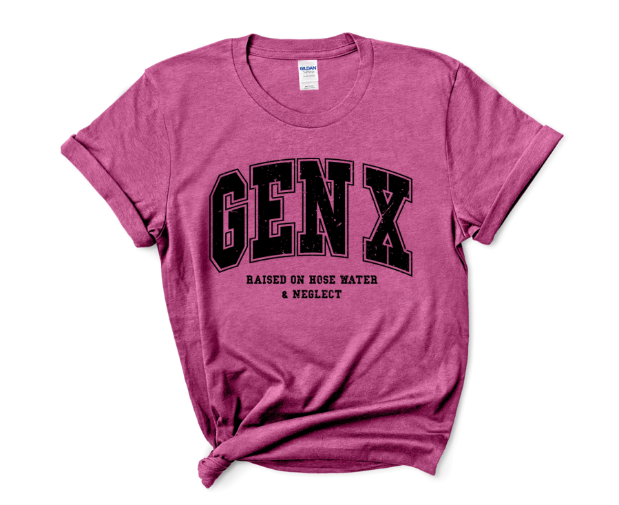 Gen-X Raised on Hose Water & Neglect T-Shirt