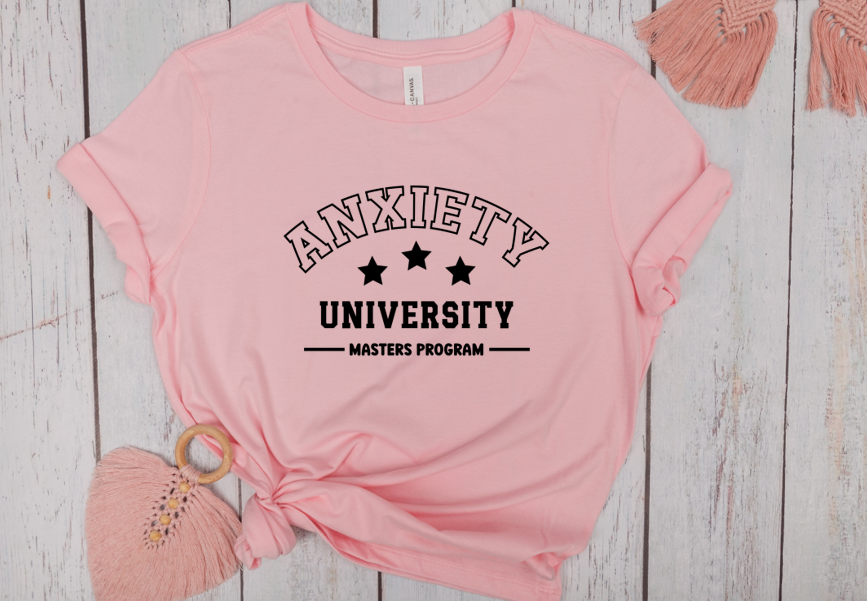 Anxiety University Masters Program T-Shirt